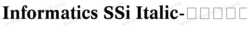 Informatics SSi Italic字体转换